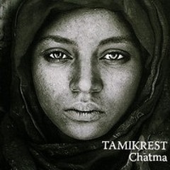 Tamikrest - Tisnant an Chatma