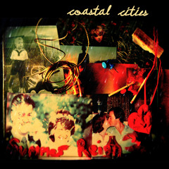 Coastal Cities - Summer Reign