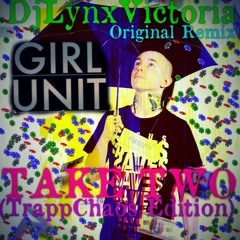Take Two (TrappChaos Edition)