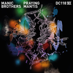 DC118 - Manic Brothers - Life After Life - Drumcode