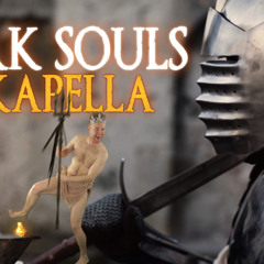 GEEKAPELLA #12 - DARK SOULS ACAPELLA MEDLEY
