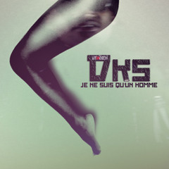 DKS-Je ne suis qu'un homme (Ghetto Soldat)