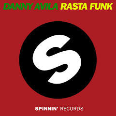 Danny Avila - Rasta Funk (Available October 4)