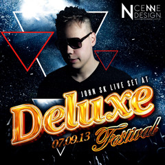 JOHN SK - Live @ DELUXE Festival - September 07, 2013