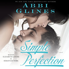 SIMPLE PERFECTION by Abbi Glines Clip 2