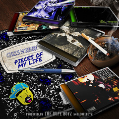 Pieces Of My Life (prod. The Dope Boyz)