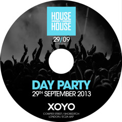 House Is House 29.09.13 w  Demarzo   Death on the Balcony   Raffa FL at XOYO [Carlos Aries Mix]