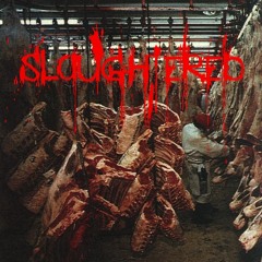 A.C. Riddle - Slaughtered