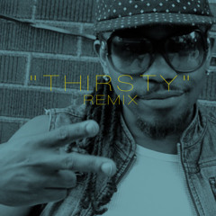 J Saint Paul - Thirsty (Remix) Produced by @WiseTrapCity