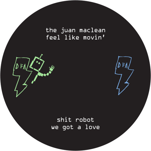 The Juan Maclean - Feel Like Movin'