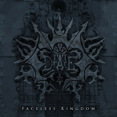 Faceless Kingdom