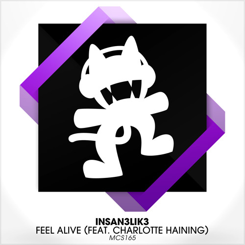 Insan3Lik3 - Feel Alive (feat. Charlotte Haining)