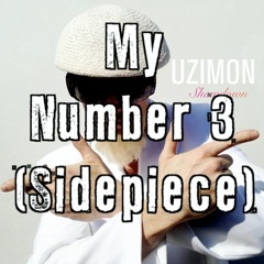 UZIMON - My Number 3 (Sidepiece) feat. Buddy Envy