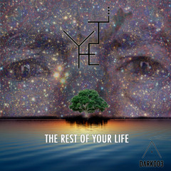 Yheti - The Rest Of Your Life