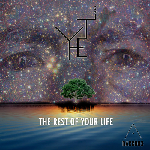 Yheti - The Rest Of Your Life