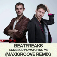 Beatfreaks - Somebody's Watching Me (Remix)