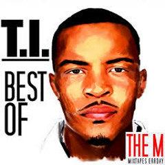 T.I. (Classic Tracks, Remixes & New Music) *Greatest Hits* #kingofthesouth #hiphop
