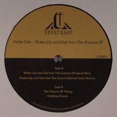 (UTR001) Volta Cab - Wake Up And Get Into The Groove EP ‎(Inc. Daniel Solar Remix) 12"
