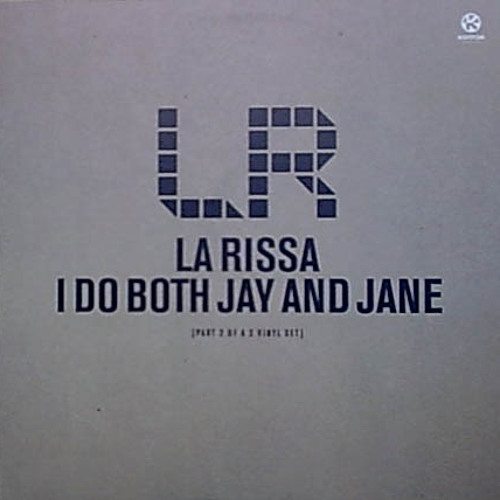La Rissa - I Do Both Jay & Jane (Elias R & Sage Armstrong Bootleg) [FREE DOWNLOAD]