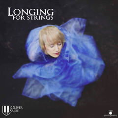 Oliver Sadie — Longing for Strings