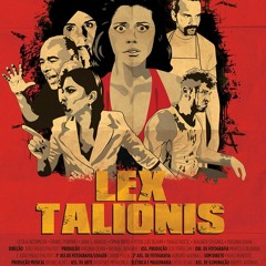 Trecho da trilha sonora do Filme Lex Talionis