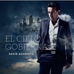 David Scarpeta - El cielo gobierna