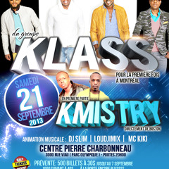 KLASS CD PROMO !! KLASS CD PROMO 21 SEPT 2013 MTL Feat KMISTRY