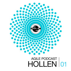 Agile Recordings Podcast 001 with Hollen