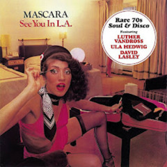 Mascara feat. Luther Vandross - It's Cool
