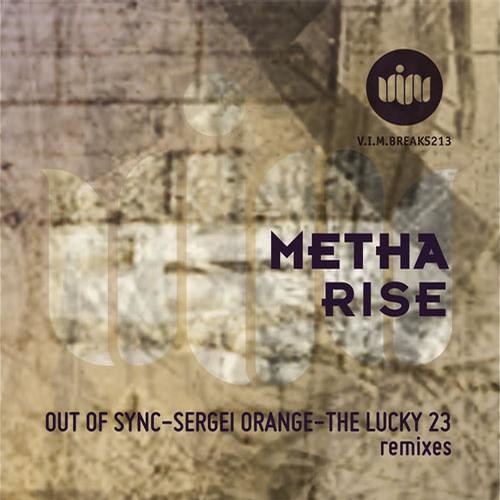 Metha-Rise (Out of Sync rmx)