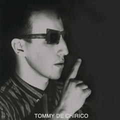 Tommy De Chirico - Close Your Eyes