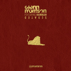 Glenn Morrison - Sedated Feat. Hannah
