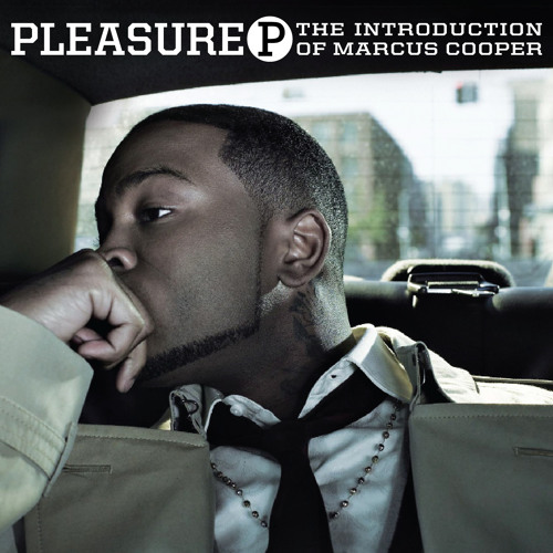 Pleasure P - Did you wrong