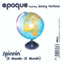Epoque ft. Jimmy Fontana - Spinnin' (Radio Edit)