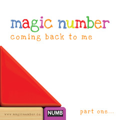 Magic Number - Coming Back To Me (Original SoundCloud Edit)