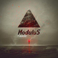 "Open" || T-Mass. Modulus EP.   out now!