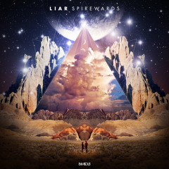 Liar - Spirewards (SMBLP002 Album Preview)