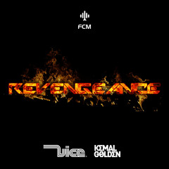 Vice & Kemal Golden - Revengeance