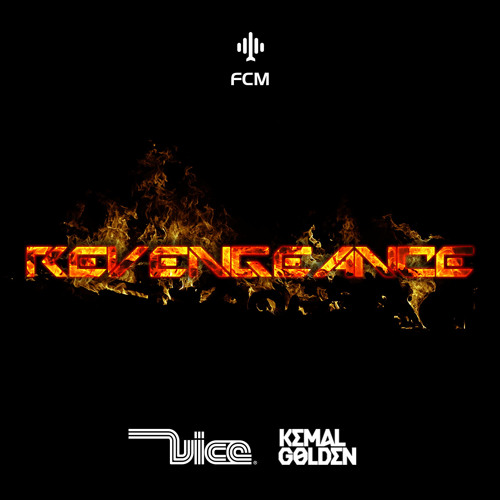 Vice & Kemal Golden - Revengeance