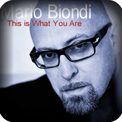 Mario Biondi, This Is What You Are - With a Twist - Nebottoben