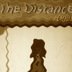 The Distance By Foubs