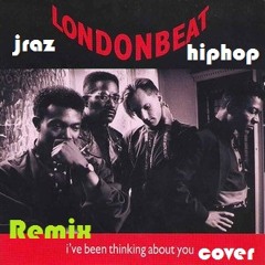 London Beat - I`ve Been Thinking About You - J-RAAZ Cover remix