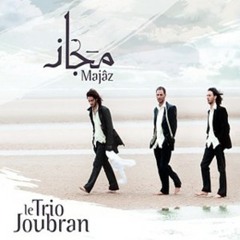 Majaz - Trio Joubran