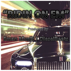 [SOLD] Ridin On Em (with Hook)