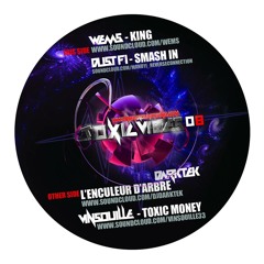 DUST-Fi - Smash In (TOXIC VIBES 08 - UNDERGROUNDTEKNO)