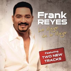 Frank Reyes - Que Te Puedo Decir