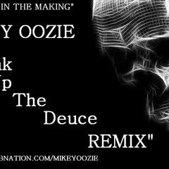 Chunk Up The Deuce REMIX