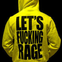 Let's Fucking Rage