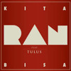 ran-feat-tulus-kita-bisa-zanetaputri