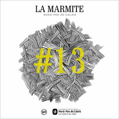 MARMITE 2013 (Presque Oui - On Saura Pas)